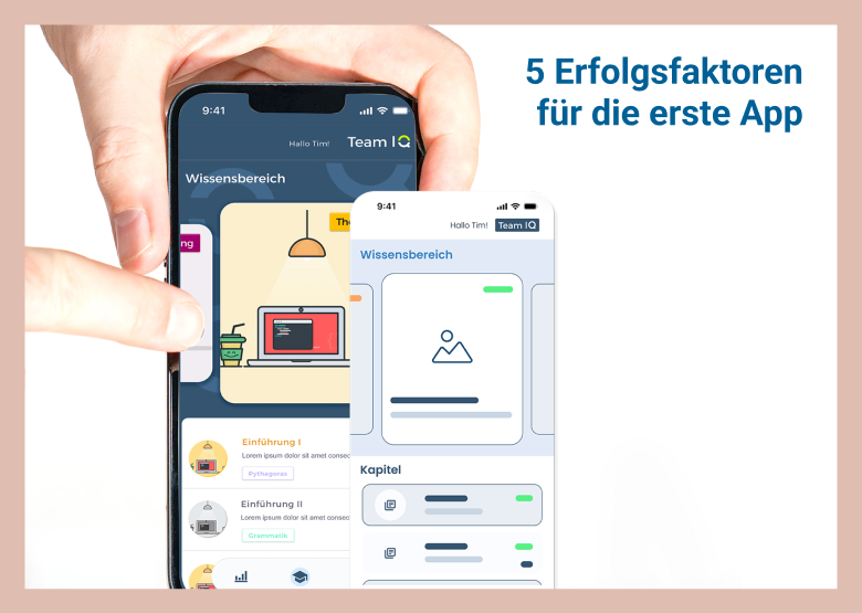 5 Erfolgsfaktoren für die erste App